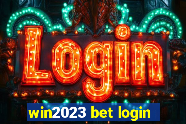 win2023 bet login